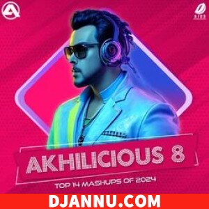 Blockbuster Mashup DJ Akhil Talreja